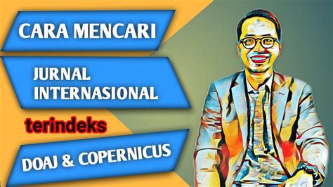 Cara Mencari Jurnal Internasional Terindeks DOAJ Dan COPERNICUS YouTube