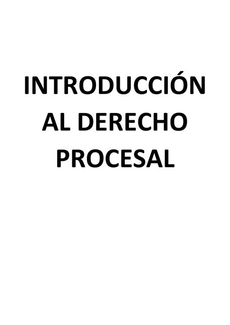 Introducción Al Derecho Procesal IntroducciÓn Al Derecho Procesal