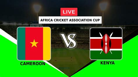 LIVE CAMEROON VS KENYA AFRICA CRICKET ASSOCIATION CUP 2022 CAM VS