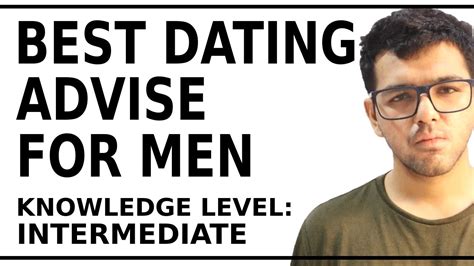 Best Dating Advice For Men YouTube