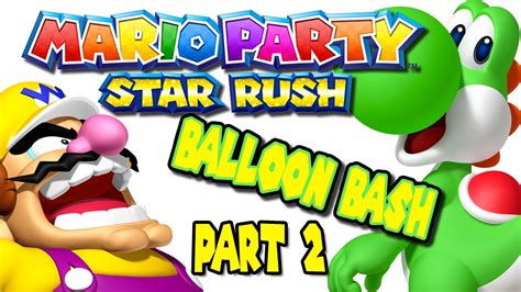 Mario Party Star Rush Balloon Bash Part 2 Darby And Lauralee Play