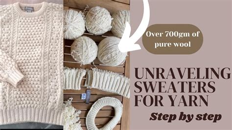 Unraveling A Sweater For Yarn Step By Step Youtube