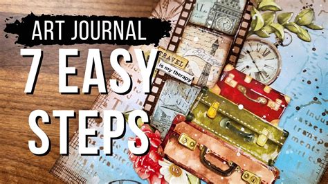 Art Journal Easy Steps For Beginners Youtube