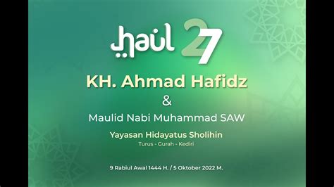 🔴 Live Haul Ke 27 Kh Ahmad Hafidz Abdulloh Youtube