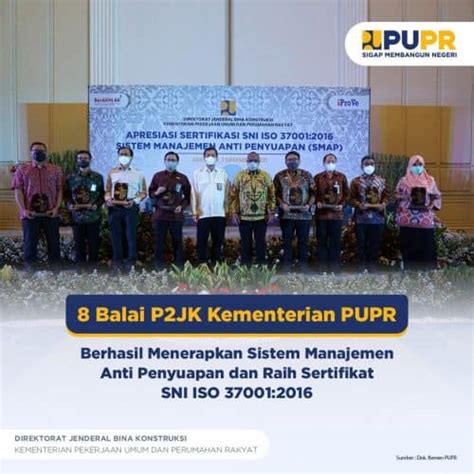 Balai P Jk Kementerian Pupr Berhasil Terapkan Sistem Manajemen Anti