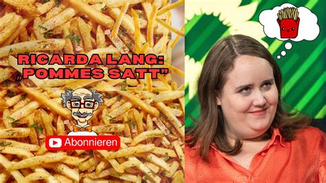 Ricarda Lang Pommes Satt YouTube