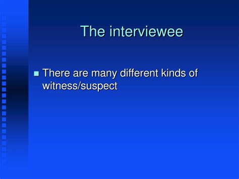 Ppt Modifying The Cognitive Interview For Suspect Interviews