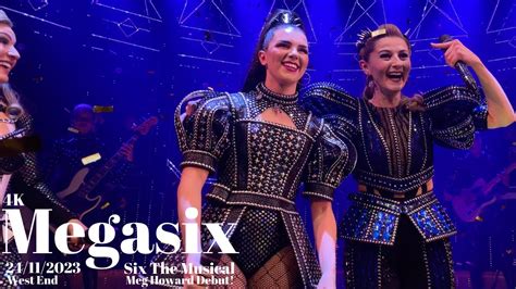 Six The Musical Megasix Pm Meg Howard Debut Youtube