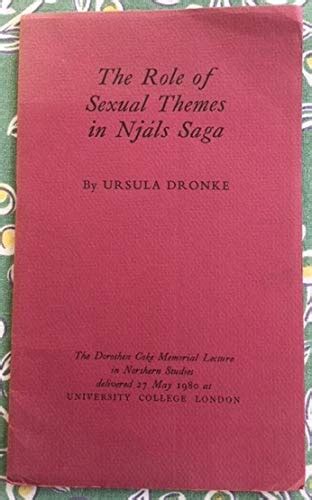 Amazon The Role Of Sexual Themes In Njal S Saga Dronke Ursula Medieval