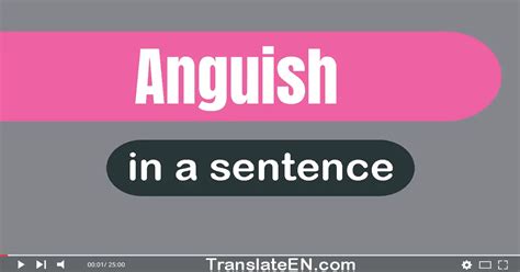 Use Anguish In A Sentence