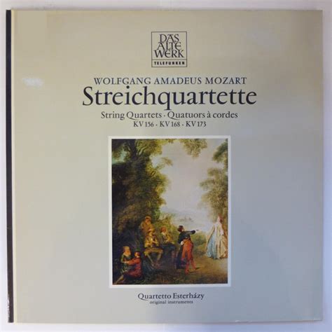 Wolfgang Amadeus Mozart Quartetto Esterházy Streichquartette