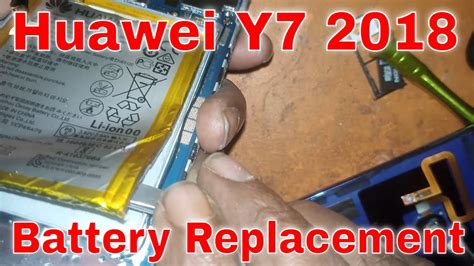 Huawei Y7 2018 Battery Replacement How To Change Y7 Prime Battery