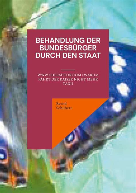 Behandlung der Bundesbürger durch den Staat Bernd Schubert Buch jpc