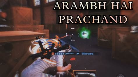 Arambh Hai Prachand Bgmi Fps Montage Iqoo Z Iqoo Bgmi Youtube