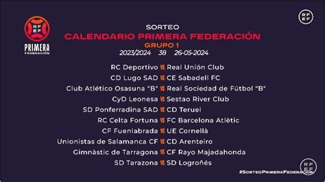 Primera Federaci N Calendario De Primera Rfef Fechas Partidos Y