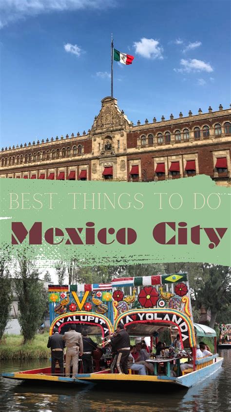 Mexico City Best And Unmissable Things To Do