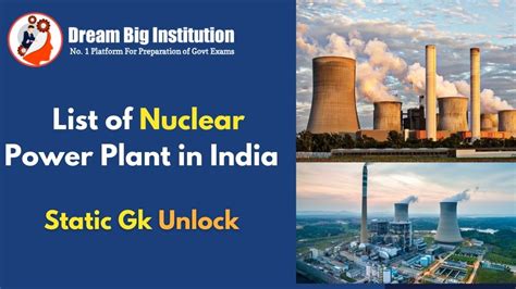 List Of Nuclear Power Plants In India For Ssc Upsc Exam