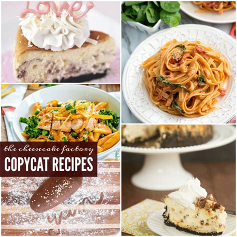 21 Of The BEST Cheesecake Factory Copycat Recipes