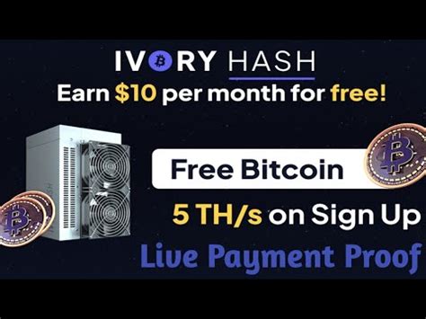 Ivoryhash New Free Bitcoin Mining Website Live Withdrawal Proof Free