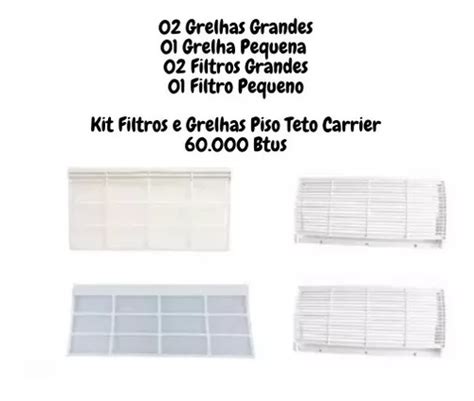 Kit Filtros E Grelhas Completo Split Carrier Piso Teto 60 00 Frete grátis