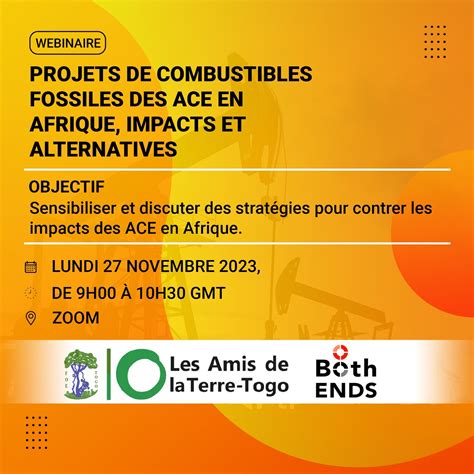 Energies Fossiles Les Amis De La Terre Togo Sensibilisent Contre Les