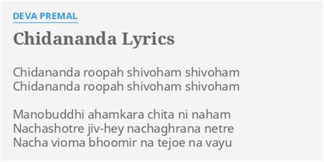 Chidananda Lyrics By Deva Premal Chidananda Roopah Shivoham Shivoham