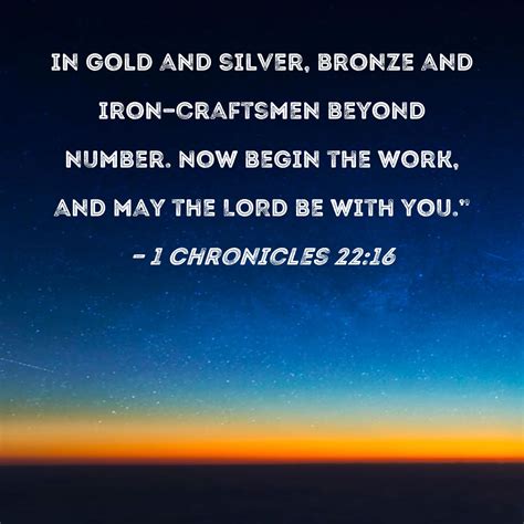 1 Chronicles 22 16 In Gold And Silver Bronze And Iron Craftsmen