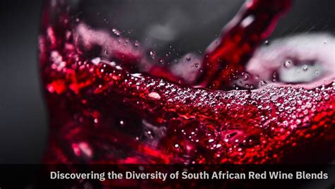 Sa Red Wine Blends Uk