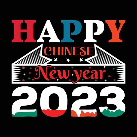 Happy Chinese new year 2023 t-shirt design 14721918 Vector Art at Vecteezy