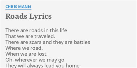 Roads Lyrics By Chris Mann There Are Roads In