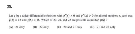 Solved 25 Let G Be A Twice Differentiable Function With