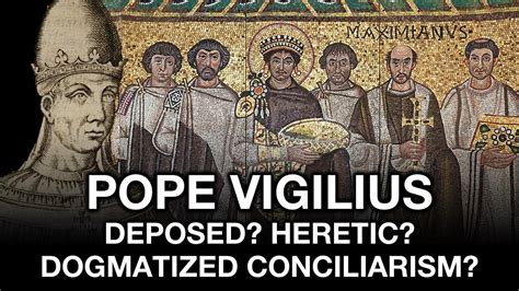 Vatican I Debunked In One Papacy Vigilius Youtube