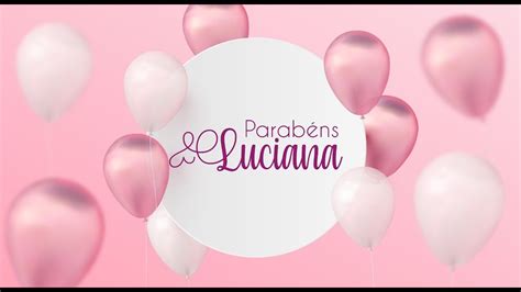 Parabéns Luciana YouTube