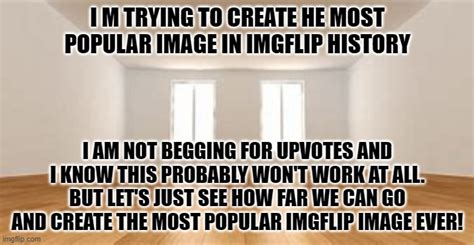 The Most Popular Image In Imgflip History Imgflip