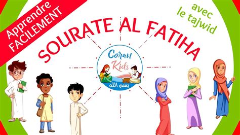 Comment Apprendre Facilement SOURATE AL FATIHA Avec Le Tajwid