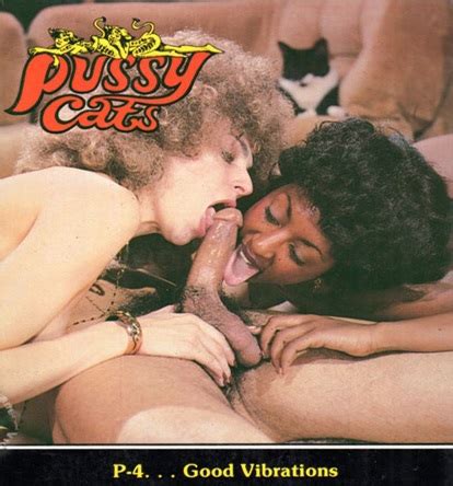 Pussy Cats 4 Good Vibrations Vintage Erotica