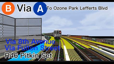 OpenBVE B Via A To Ozone Park Lefferts Blvd Via 8th Avenue Local YouTube