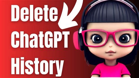 How To Delete Chatgpt History Youtube