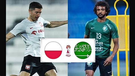 Pol Nia X Arabia Saudita Ao Vivo Como Assistir Online Ao Jogo Da Copa