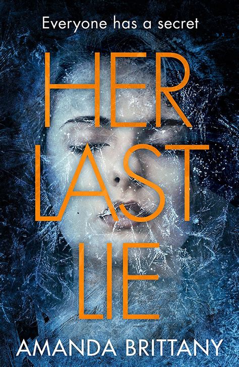 Her Last Lie The Gripping Psychological Thriller That Will Have You