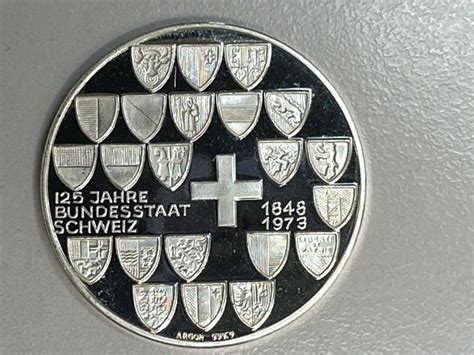 Medaille Silber 999 15g 125J Bundesstaat Schweiz Kaufen Auf Ricardo