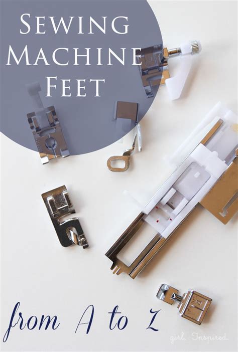 Sewing Machine Feet Artofit