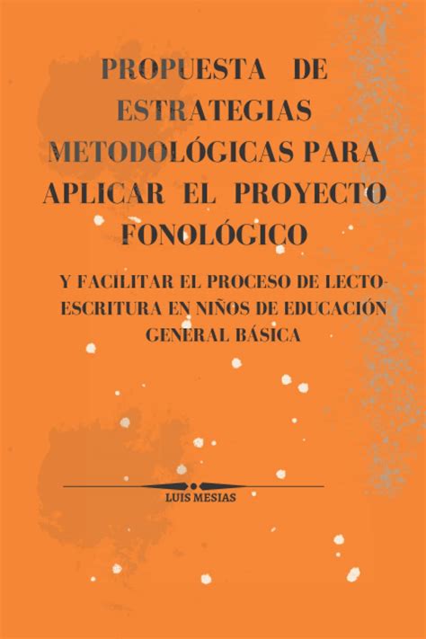 PROPUESTA DE ESTRATEGIAS METODOLÓGICAS PARA APLICAR EL PROYECTO