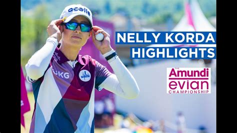 Nelly Korda Second Round Highlights 67 4 The Amundi Evian