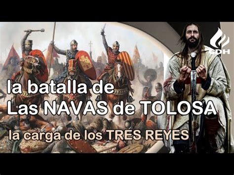 La Batalla De Tolosa Un Enfrentamiento Pico Que Marc La Historia