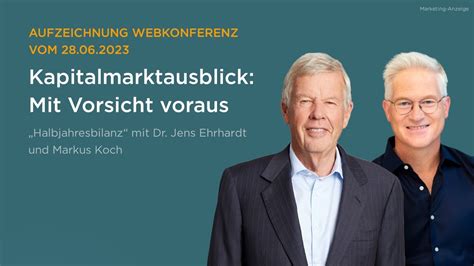 DJE Halbjahresbilanz Kapitalmärkte 2023 Webkonferenz mit Dr Jens