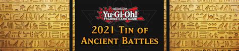 Tin Of Ancient Battles Yu Gi Oh