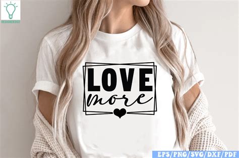 Love More Svg Graphic By Designer302 · Creative Fabrica