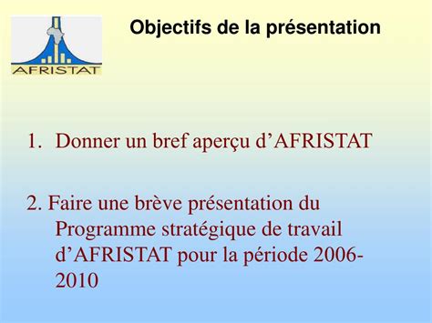 Ppt Objectifs De La Pr Sentation Powerpoint Presentation Free