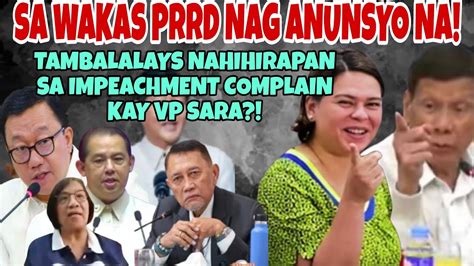 Hala Kabahan Na Kayo Prrd Nag Anunsyo Na Pag Na Impeach Si Vp Sara